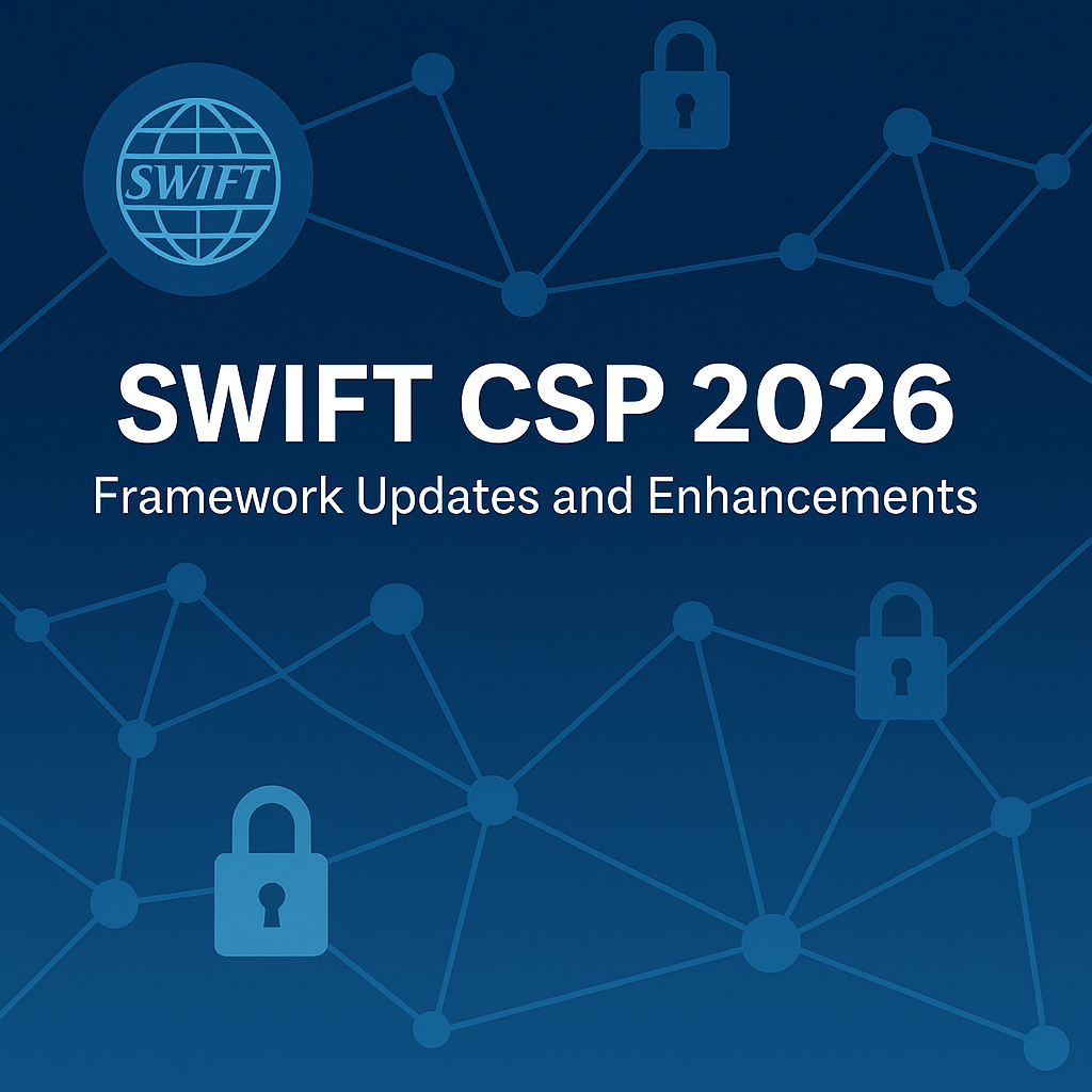 SWIFT CSP 2026: Changes You Need to Know